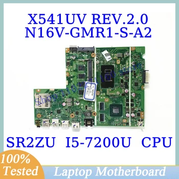 X541UV ראב.2.0. עבור ASUS X541UV עם SR2ZU I5-7200U CPU Mainboard מחשב נייד לוח אם N16V-GMR1-S-A2 100% מלא נבדק עובד טוב