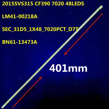 5PCS 401mm רצועת LED 48 מנורת עבור Samsung S32F351FUC LM41-00218A 2015SVS315 CF390 7020 BN61-13473A SEC_31D5_1X48_7020PCT_D7T